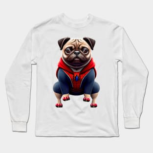 Pug in Superhero Suit - Adorable Pug Dressed as Spider Inspired Hero Long Sleeve T-Shirt